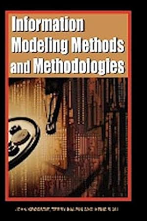 Image du vendeur pour Information Modeling Methods and Methodologies (Adv. Topics of Database Research) mis en vente par AHA-BUCH GmbH