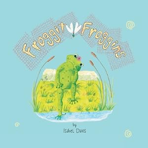 Imagen del vendedor de Froggit Froggins (Paperback or Softback) a la venta por BargainBookStores