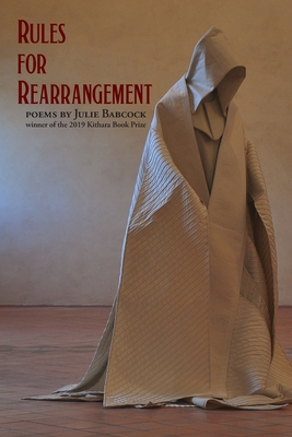 Bild des Verkufers fr Rules for Rearrangement: Poems by Julie Babcock (Paperback or Softback) zum Verkauf von BargainBookStores