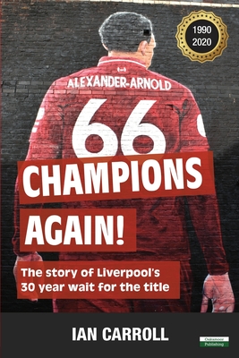 Immagine del venditore per Champions Again!: The Story of Liverpool's 30-Year Wait for the Title [US Edition] (Paperback or Softback) venduto da BargainBookStores