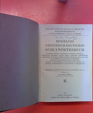 Bild des Verkufers fr Benselers Griechisch-Deutsches Schulwrterbuch. Dreizehnte Auflage. zum Verkauf von biblion2