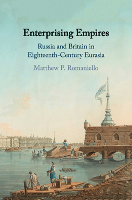 Seller image for Enterprising Empires: Russia and Britain in Eighteenth-Century Eurasia (Paperback or Softback) for sale by BargainBookStores
