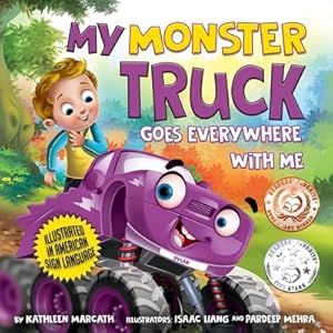 Bild des Verkufers fr My Monster Truck Goes Everywhere with Me: Illustrated in American Sign Language (Paperback or Softback) zum Verkauf von BargainBookStores