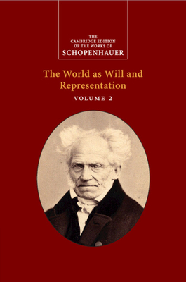 Seller image for Schopenhauer: The World as Will and Representation: Volume 2 (Paperback or Softback) for sale by BargainBookStores