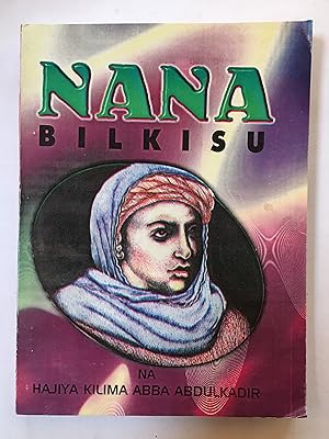 Nana Bilkisu