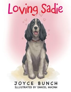 Bild des Verkufers fr Loving Sadie (Paperback or Softback) zum Verkauf von BargainBookStores