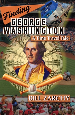 Imagen del vendedor de Finding George Washington: A Time Travel Tale (Paperback or Softback) a la venta por BargainBookStores