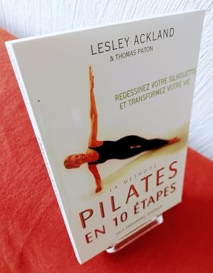 Bild des Verkufers fr Mthode pilates en dix tapes. Redessinenz votre silhouette et transformez votre vie zum Verkauf von Versandantiquariat Ottomar Khler