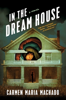 Bild des Verkufers fr In the Dream House: A Memoir (Paperback or Softback) zum Verkauf von BargainBookStores