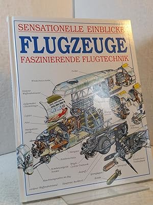 Sensationelle Einblicke - Flugzeuge - Faszinierende Flugtechnik Illustrationen von Hans Jenssen -...