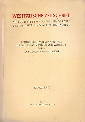 Seller image for Westflische Zeitschrift. 101./102. Band / 1953. Zeitschrift fr Vaterlndische Geschichte und Altertumskunde for sale by Paderbuch e.Kfm. Inh. Ralf R. Eichmann