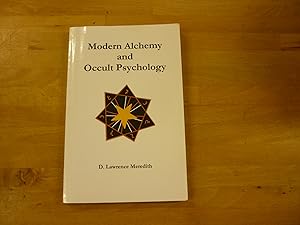 Image du vendeur pour Modern Alchemy and Occult Psychology mis en vente par The Book Exchange