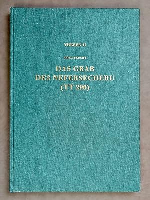 Seller image for Das Grab des Nefersecheru (TT296) for sale by Meretseger Books