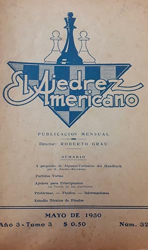 Bild des Verkufers fr El Ajedrez Americano, Nmero 3- 1930 zum Verkauf von DEL SUBURBIO  LIBROS- VENTA PARTICULAR