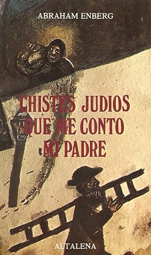 Immagine del venditore per Chistes Judos Que Me Conto Mi Padre (Spanish Edition) venduto da Von Kickblanc