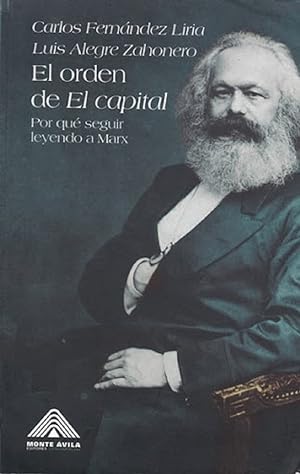 Imagen del vendedor de El Orden De El Capital. Por Qu Seguir Leyendo A Marx (Spanish Edition) a la venta por Von Kickblanc