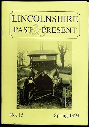 Lincolnshire Past & Present No. 15 Spring 1994