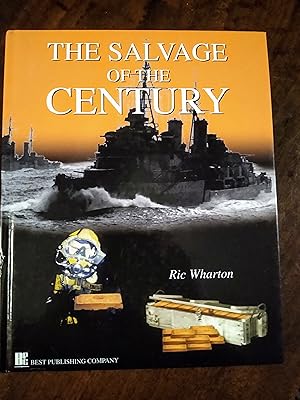 Imagen del vendedor de The Salvage of the Century a la venta por Johnston's Arran Bookroom