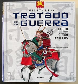 Seller image for Tratado de la guerra. El libro de los cinco anillos. for sale by Il Tuffatore