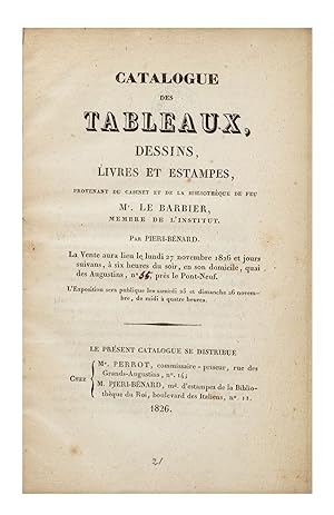 Catalogue des Tableaux, Dessins, Livres et Estampes, Provenant du Cabinet. Par Pieri-Bénard. La V...
