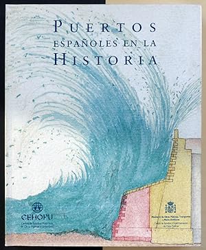 Puertos españoles en la historia.