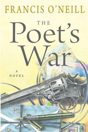 Seller image for The Poet's War by O'Neill, Francis [Paperback ] for sale by booksXpress