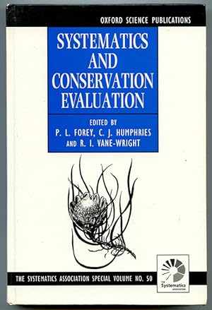 Seller image for Systematics and Conservation Evaluation (The Systematics Association Special Volume No. 50) for sale by Book Happy Booksellers