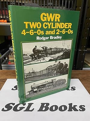 GWR Two Cylinder 4-6-0s and 2-6-0s