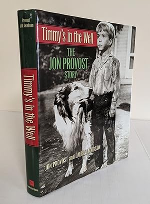 Seller image for Timmy's in the Well; the Jon Provost story for sale by Waysidebooks