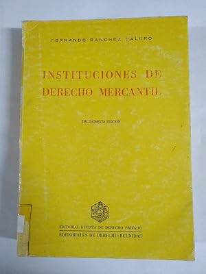 Bild des Verkufers fr Instituciones de Derecho Mercantil zum Verkauf von Libros Ambig