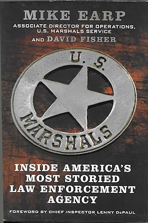 Seller image for U.S. Marshals: Inside America's Most Storied Law Enforcement Agency for sale by Charing Cross Road Booksellers