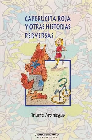 Image du vendeur pour Caperucita roja y otras historias perversas. mis en vente par La Librera, Iberoamerikan. Buchhandlung