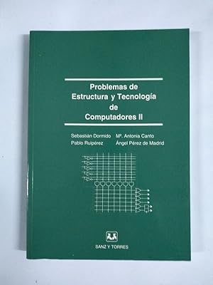 Immagine del venditore per Problemas de Estructura y Tecnologa de Computadores II venduto da Libros Ambig