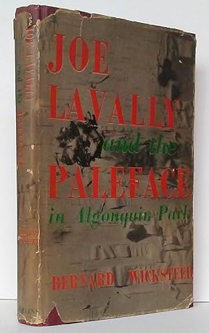 Joe Lavally and the Paleface in Algonquin Park
