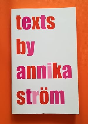 Texts by Annika Strom