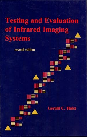 Seller image for Testing and Evaluation of Infrared Imaging Systems (Second Edition) for sale by Florida Mountain Book Co.