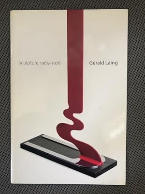 Bild des Verkufers fr Gerald Laing Sculpture 1965 - 1978 zum Verkauf von The Groaning Board