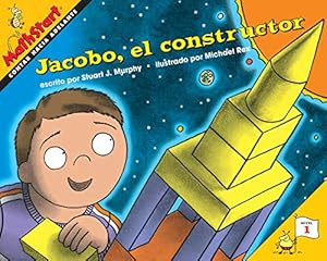 Seller image for Jacobo, el constructor: Jack the Builder (Spanish Edition) (MathStart 1) by Murphy, Stuart J. [Paperback ] for sale by booksXpress