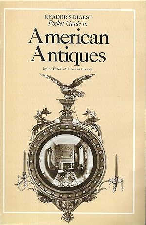 Reader's Digest Pocket Guide to American Antiques
