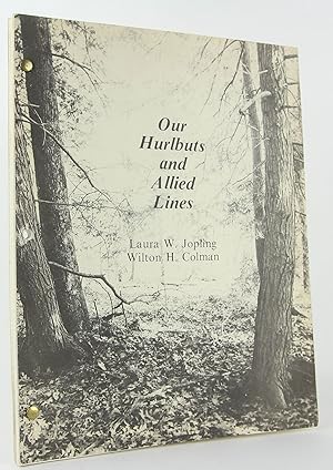 Seller image for Our Hurlbuts and Allied Lines for sale by Flamingo Books