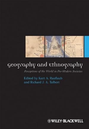 Seller image for Geography and Ethnography: Perceptions of the World in Pre-Modern Societies [Paperback ] for sale by booksXpress