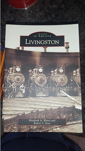 Seller image for Livingston, Montana (Images of America) for sale by Darby Jones