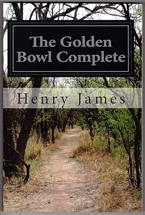 Seller image for The Golden Bowl Complete for sale by Lake Country Books and More