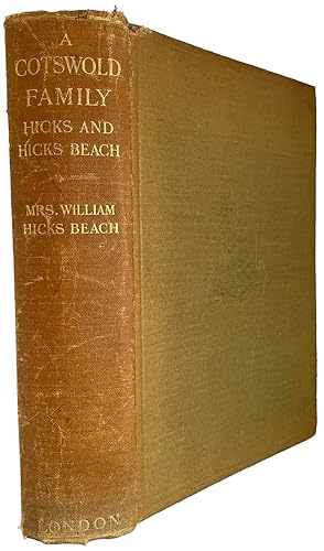 Imagen del vendedor de A Cotswold Family: Hicks and Hicks Beach a la venta por J. Patrick McGahern Books Inc. (ABAC)