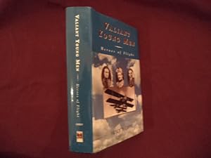 Seller image for Valiant Young Men. Heroes of Flight. for sale by BookMine