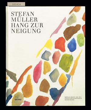 Seller image for Stefan Mller. Hang zur Neigung. for sale by Hatt Rare Books ILAB & CINOA