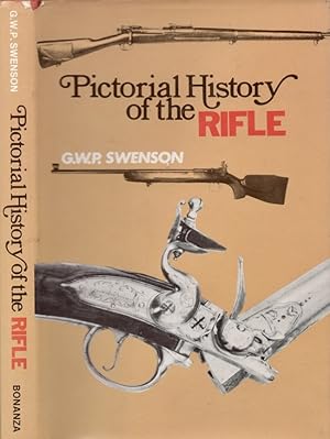 Pictorial History of the Rifle