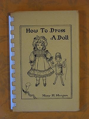 How to Dress a Doll