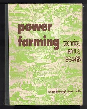 POWER FARMING TECHNICAL ANNUAL 1964-65