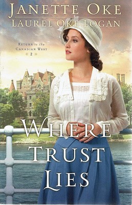 Where Trust Lies: Book Two